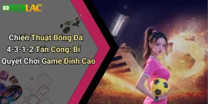 Chiến Thuật Bóng Đá 4-3-1-2 Tấn Công: Bí Quyết Chơi Game Đỉnh Cao