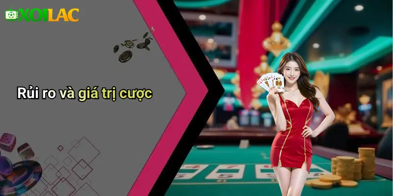 Rủi ro và giá trị cược